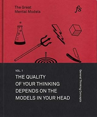 Book Review : The Great Mental Models (General Thinking Concepts)